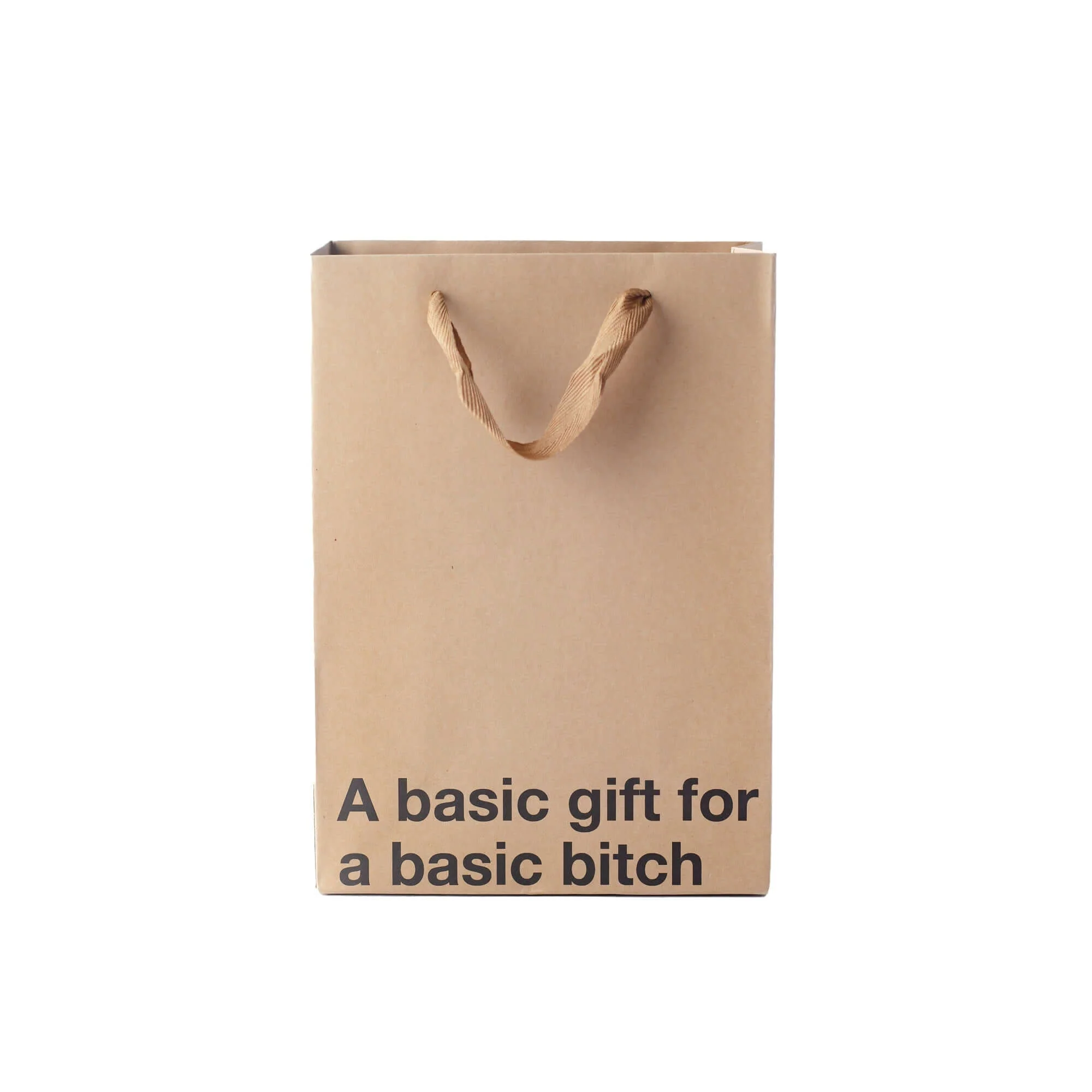 "A basic gift for a basic bitch" Gift Bag